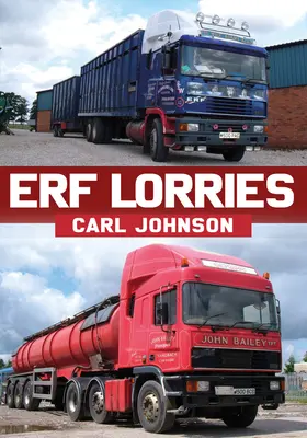 Erf teherautók - Erf Lorries