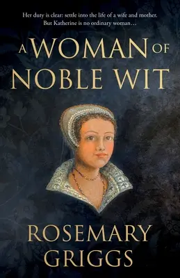 A nemes eszű nő - Woman of Noble Wit