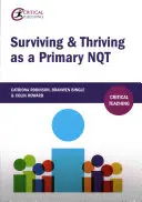 Túlélés és gyarapodás általános iskolai tanárként - Surviving and Thriving as a Primary Nqt