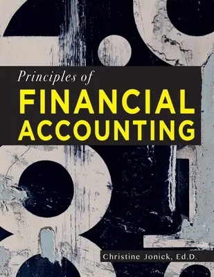 A pénzügyi számvitel alapjai - Principles of Financial Accounting