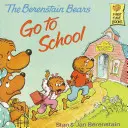 A Berenstain-mackók iskolába mennek - Berenstain Bears Go to School