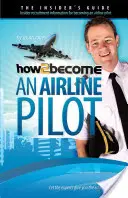 Hogyan leszel pilóta - How To Become An Airline Pilot