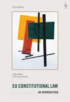 Eu alkotmányjog: Bevezetés - Eu Constitutional Law: An Introduction