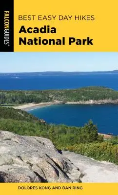 A legjobb könnyű egynapos túrák Acadia Nemzeti Parkban - Best Easy Day Hikes Acadia National Park