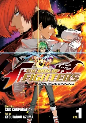 A harcosok királya: A New Beginning Vol. 1 - The King of Fighters: A New Beginning Vol. 1