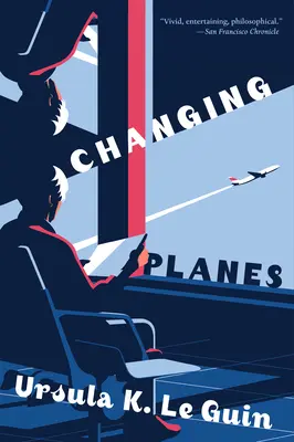 Változó síkok: Történetek - Changing Planes: Stories