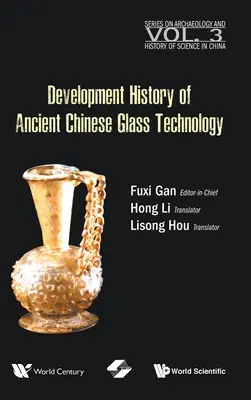 Az ősi kínai üvegtechnológia fejlődéstörténete - Development History of Ancient Chinese Glass Technology