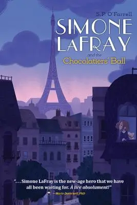 Simone LaFray és a csokoládékészítők bálja - Simone LaFray and the Chocolatiers' Ball