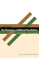 A bibliai párhuzamosság dinamikája - The Dynamics of Biblical Parallelism