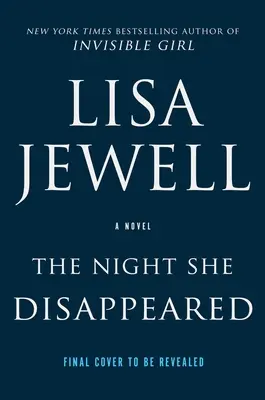 The Night She Disappeared