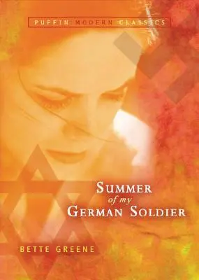 Az én német katonám nyara (Puffin Modern Classics) - Summer of My German Soldier (Puffin Modern Classics)
