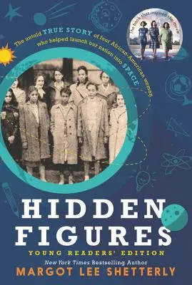 Rejtett számok fiatal olvasók számára - Hidden Figures Young Readers' Edition