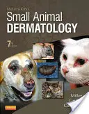 Muller és Kirk: Kisállatok bőrgyógyászata - Muller and Kirk's Small Animal Dermatology