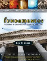 Fundamentos - Gua del Alumno: Un Recurso de Discipulado de Iglesia Con Propsito