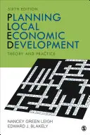 Helyi gazdaságfejlesztés tervezése: Elmélet és gyakorlat - Planning Local Economic Development: Theory and Practice
