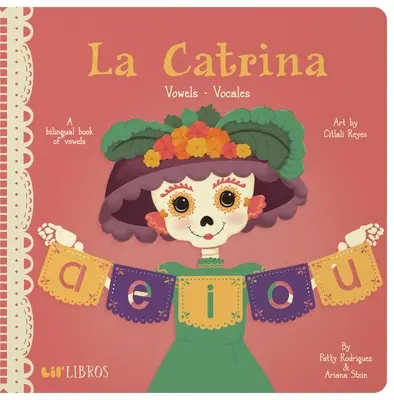 La Catrina: Vowels/Vowales (magánhangzók/hangzók) - La Catrina: Vowels/Vocales