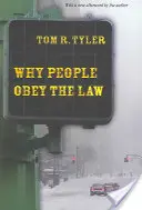 Miért engedelmeskednek az emberek a törvénynek - Why People Obey the Law