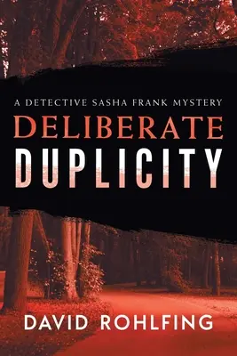 Szándékos kétszínűség - Deliberate Duplicity