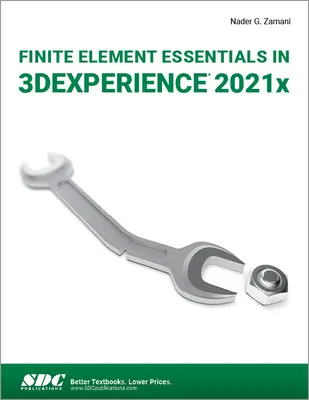 Végeselemes alapismeretek a 3dexperience 2021x-ben - Finite Element Essentials in 3dexperience 2021x