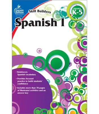 Spanish I, Grades K - 5 (Skill Builders), Grades K - 5