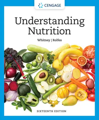 A táplálkozás megértése - Understanding Nutrition