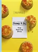 Honey & Co: The Baking Book