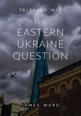 A kelet-ukrajnai kérdés - The Eastern Ukraine Question