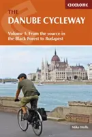 A Duna-kerékpárút, 1. kötet: A forrástól a Fekete-erdőben Budapestig - The Danube Cycleway, Volume 1: From the Source in the Black Forest to Budapest