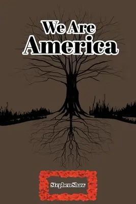 Mi vagyunk Amerika - We Are America