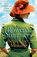 Szeptemberi reggel - Érzelmes szerelmi és háborús saga - September Morning - An emotional saga of love and war