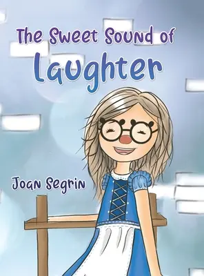 A nevetés édes hangja - The Sweet Sound of Laughter