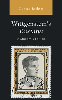 Wittgenstein's Tractatus, A Student's Edition (Wittgenstein traktátusa, diákkiadás) - Wittgenstein's Tractatus, A Student's Edition