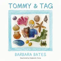 Tommy & Tag - Tommy, Tag és a kis 