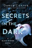 Titkok a sötétben - Secrets in the Dark