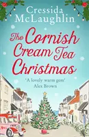 A Cornish Cream Tea Christmas (A Cornish Cream Tea sorozat, 3. könyv) - The Cornish Cream Tea Christmas (the Cornish Cream Tea Series, Book 3)