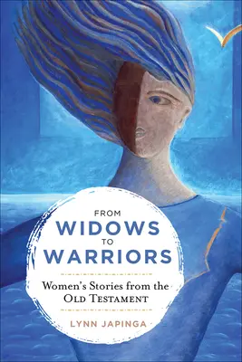 Özvegyektől a harcosokig - From Widows to Warriors