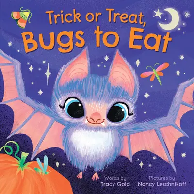 Csokit vagy csalunk, bogarakat eszünk - Trick or Treat, Bugs to Eat