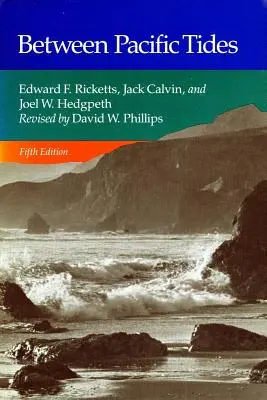 A csendes-óceáni dagályok között: Ötödik kiadás - Between Pacific Tides: Fifth Edition