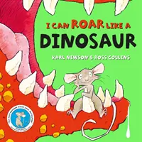 Úgy üvöltök, mint egy dinoszaurusz - I can roar like a Dinosaur