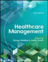 Healthcare Management, 3rd Edition