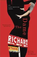 The Dame: Egy Alan Grofield-regény - The Dame: An Alan Grofield Novel