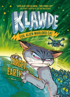 Klawde: Cat: Célpont: Föld #4 - Klawde: Evil Alien Warlord Cat: Target: Earth #4