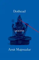 Dothead: Poems