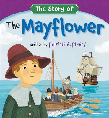 A Mayflower története - The Story of the Mayflower