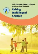 Többnyelvű gyermekek nevelése - Raising Multilingual Children