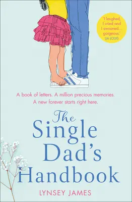 Az egyedülálló apa kézikönyve - The Single Dad's Handbook