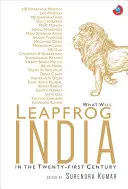 Mi fogja megelőzni Indiát a huszonegyedik században - What Will Leapfrog India in the Twenty-First Century