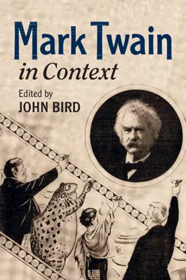Mark Twain v souvislostech - Mark Twain in Context