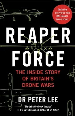 Reaper Force: Inside Britain's Drone Wars