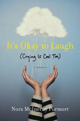 It's Okay to Laugh: (A sírás is menő) - It's Okay to Laugh: (Crying Is Cool Too)